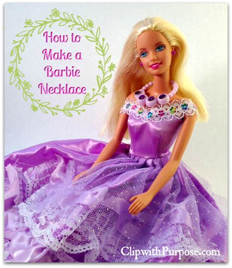 Glittery Barbie Necklace You Can Make Clip With Purpose Barbie