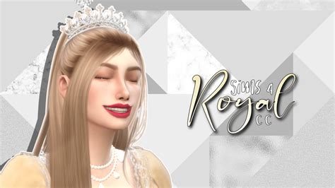 The Best Sims 4 Royal Cc For Your Sim Monarchs Snootysims Hot Sex Picture