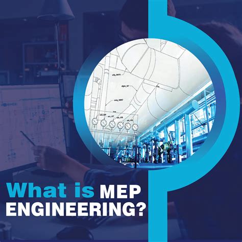 What Is Mep And Scope Of Mep Engineering