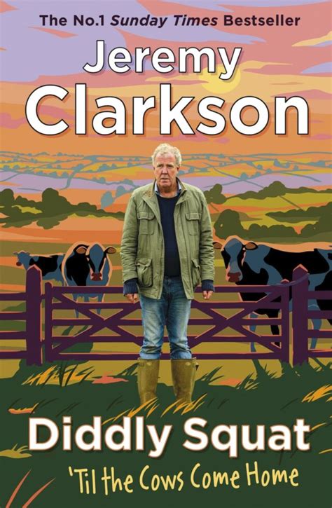 Jeremy Clarkson Set To Release Latest Diddly Squat Book Farmers Guide