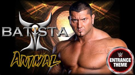 Batista 2002 Animal Wwe Entrance Theme Youtube