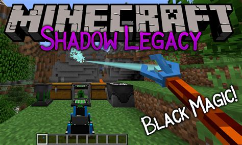 It is incredibly easy to download and set up, so might. Shadow Legacy Mod 1.12.2 (Arcane Magic, Spells, and More ...