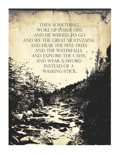 Jrr Tolkien This Is One Of My Favorite Quotes From The Hobbit But