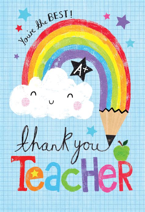 Teachers feed young minds, make little hearts feel full, and create a hunger for learning. Rainbow pencil - Thank You Card For Teacher | Greetings Island