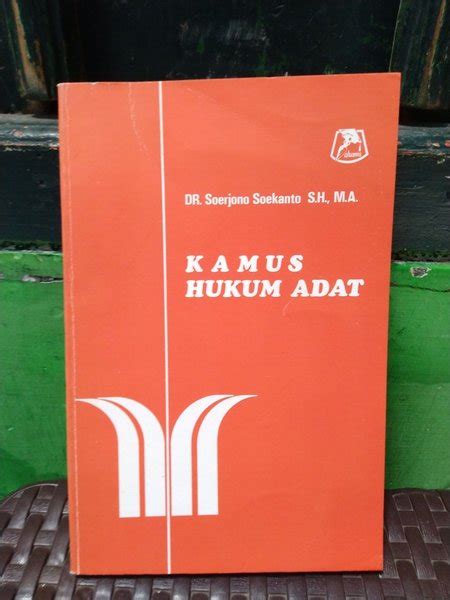 Jual Kamus Hukum Adat Oleh Dr Soerjono Soekanto Sh Ma Di Lapak Buku