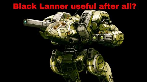 Black Lanner Useful After All Charrggee Mechwarrior Online Action