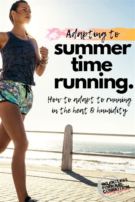 Surviving Summer Runs How To Adapt To Running In The Heat And Humidity