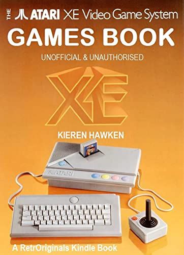 The Atari Xe Games System Games Book Ebook Hawken Kieren