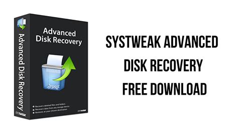 Systweak Advanced Disk Recovery Free Download My Software Free