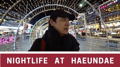 31 Busan South Korea 🇰🇷 Nightlife At Haeundae Beach Youtube