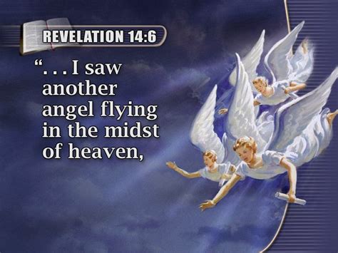 Angels The Secret Agents Of God Revelation 14 Bible Book Of Revelation