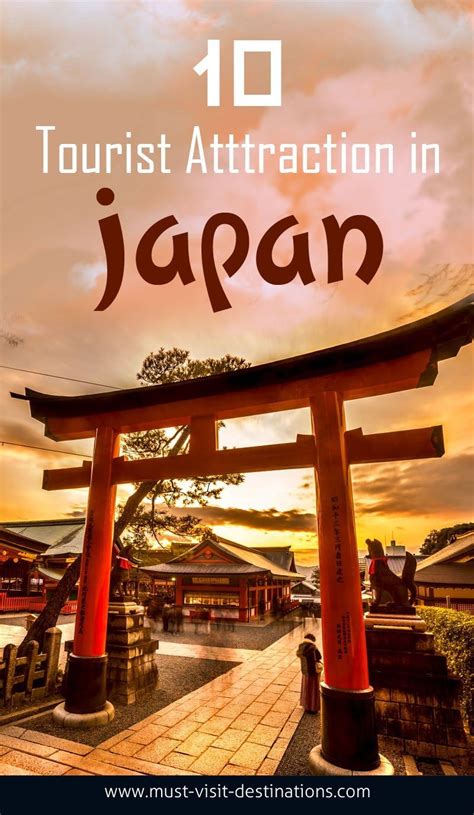Top 10 Tourist Attractions In Japan You Must Visit Japan Tourist