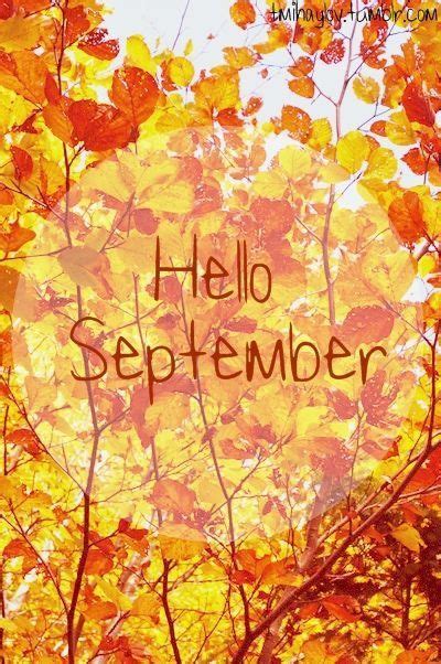 Pin By Jena Lindamood Rusk On Months Hello September September