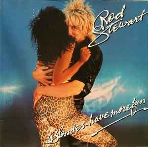 Rod Stewart Blondes Have More Fun Gatefold Vinyl Discogs