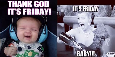 100 Funny Friday Memes Best Meme For The Weekend Meme Funny