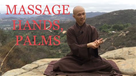 Minute Daily Qigong Massage Hands Palms To Relax And Rest Youtube