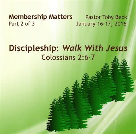 Discipleship Walk With Jesus — Evergreen Bible Church