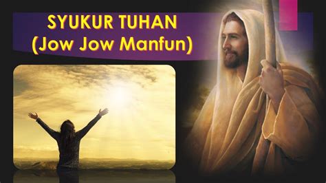 Syukur Tuhan Jow Jow Manfun Cover Lagu Lama Youtube