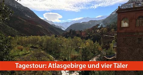 Check spelling or type a new query. Erfahrungsbericht: Tagestour ins marokkanische Atlasgebirge