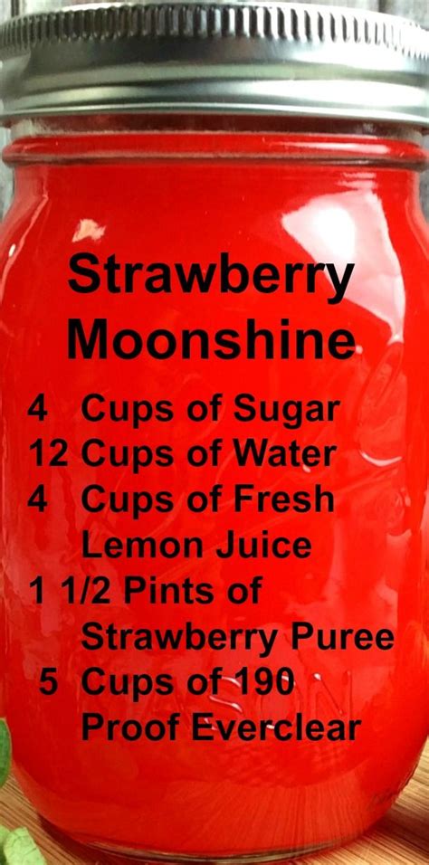 Use that moonshine to make a wide range of alcoholic beverages and recipes as well. Strawberry MOONSHINE! - Easy Recipes