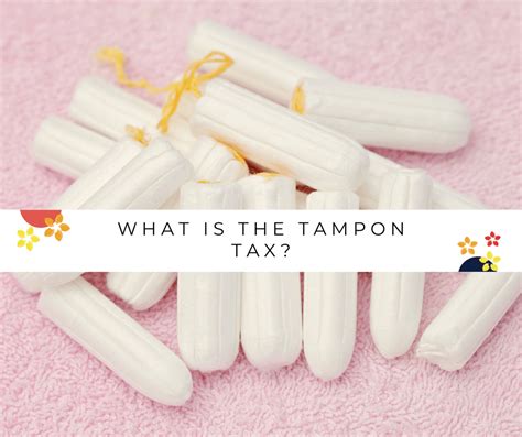 What Is The Tampon Tax Jubilance
