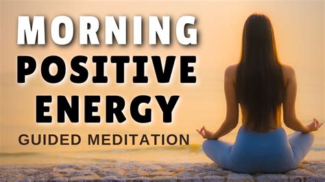10 Minute Guided Morning Meditation For Positive Energy ☀️ Youtube