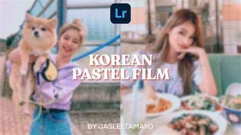 Korean pastel by marctutorials free lightroom preset free dng xmp | lightroom mobile editing tutorial soft color pastel toneif you like this tutorial. Korean Pastel Film Lightroom Preset