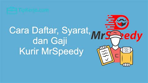 Kalau nak tahu, setiap bank lain cara kiraan. Gaji Kurir MrSpeedy Dan Syarat Menjadi Kurir - Tip Kerja
