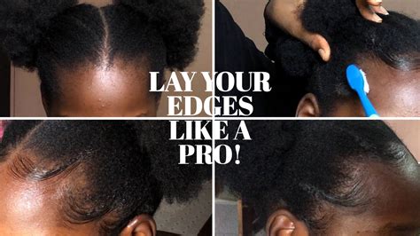 How To Slay And Lay Your Edges Like A Pro Youtube