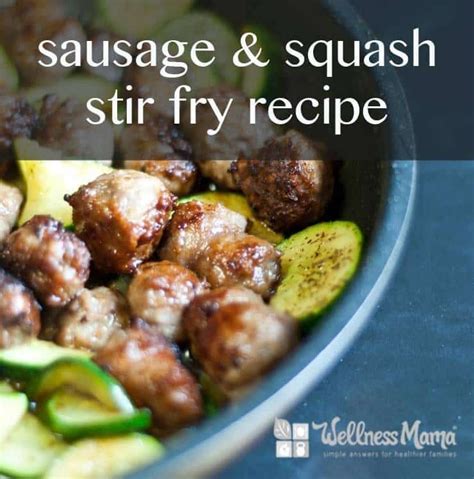 The british love a good sausage. Sausage and Summer Squash Stir Fry | Recipe (With images ...