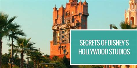 Secrets Of Disneys Hollywood Studios How Many Do You Know