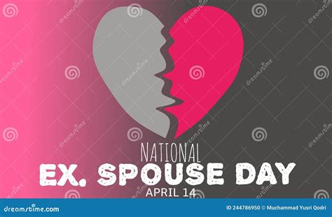 Vector Graphic Of National Ex Spouse Day Stock Vector Illustration Of Label Poster