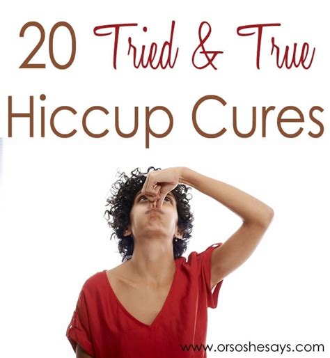 20 Tried And True Hiccup Cures Or So She Says