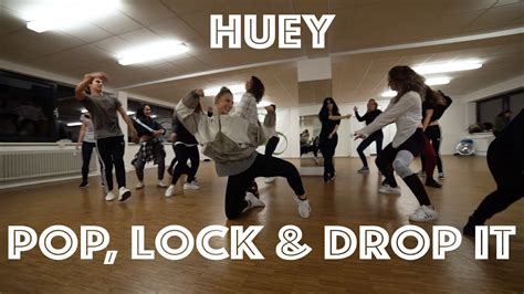Huey Pop Lock And Drop It Choreography By Kristy Ann Butry Groove