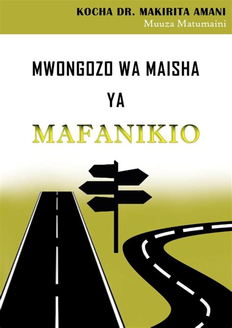 Kitabu Kipya Mwongozo Wa Maisha Ya Mafanikio
