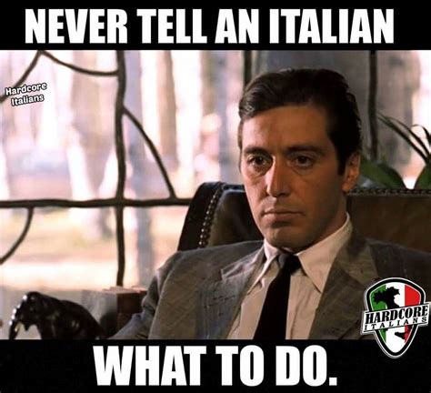 Pin By Michelle Darrow On Italian Girl Problems Funny Italian Memes