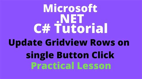 C Tutorial Update Gridview Row On Button Click In C With