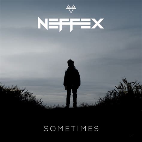 Sometimes Song And Lyrics By Neffex Spotify