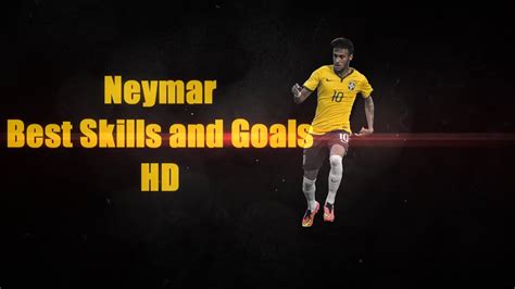 Neymar Jr Freestyle Best Skills And Goals 2013 2015 Hd Youtube