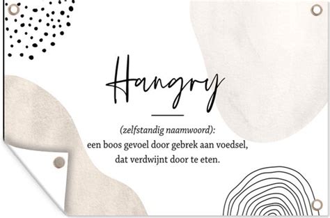 Tuinposters Buiten Hangry Spreuken Hangry Definitie Woordenboek