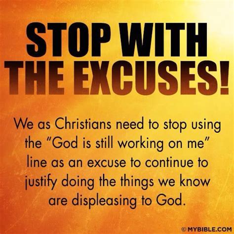 No Excuses Christians Motivation Biblical Quotes Faith Quotes Bible