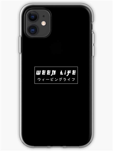 Weeb Life Iphone Case And Cover By Kazundenoir Redbubble