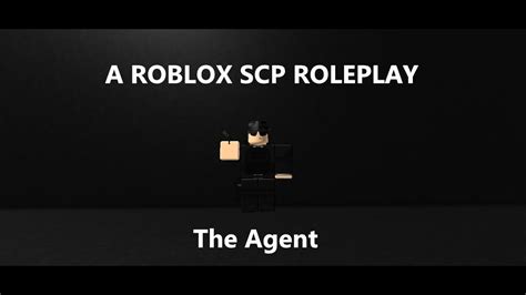The Agent A Roblox Scp Roleplay Teaser Trailer Youtube