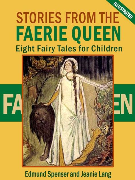Stories From The Faerie Queen Eight Fairy Tales For Children