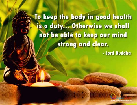 Quotes About Good Health Buddha 19 Quotes
