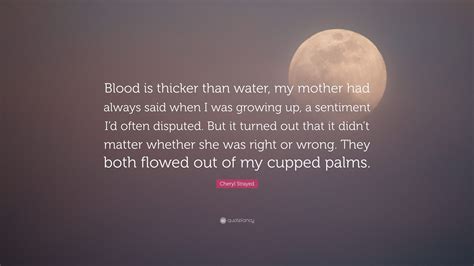 Amazing Blood Is Thicker Than Water Quotes Check It Out Now