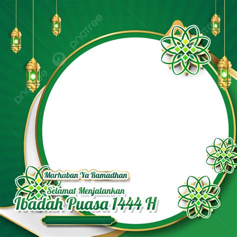 Twibbon Ramadhan 2023 Vector Marhaban Ya 1444 H Twibbon Ramadan 2023