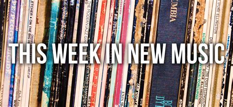 This Week In New Music June 30th 2015 Modern Superior