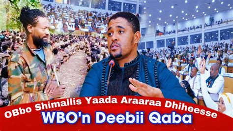 Koottaa Ni Araaramnaa Obbo Shimallis Abdiisaa Caffee Oromiyaati Youtube