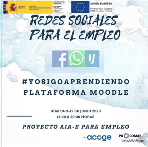 Redes Sociales Para El Empleo Procomar Valladolid Acoge